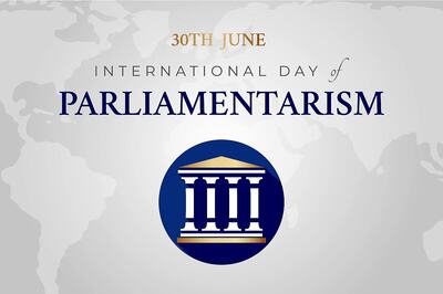 International Day of Parliamentarism 2021: History and Significance